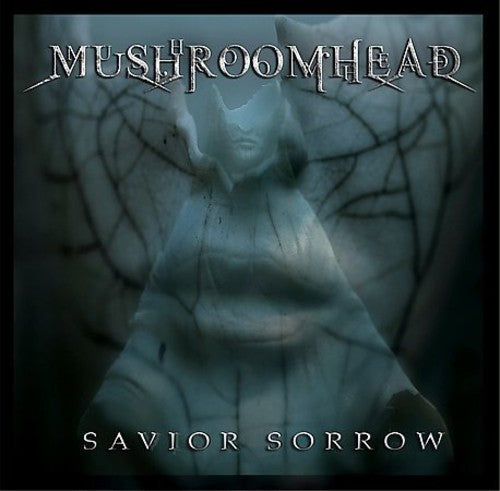 Mushroomhead: Savior Sorrow