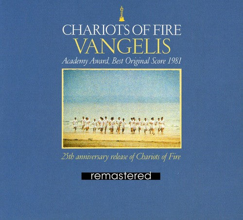 Vangelis: Chariots: 25 Annivesary Edition (Original Soundtrack)