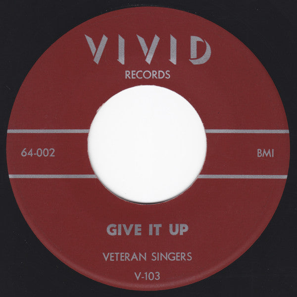 Veteran Singers: Give It Up / The Old Account Was Settled (Digital 45)